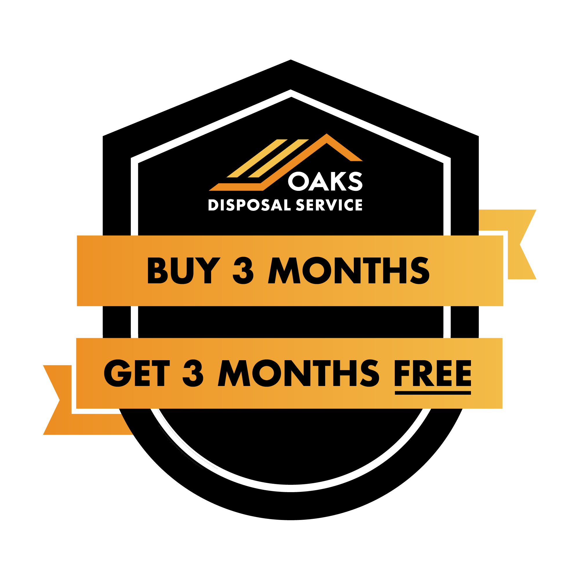 Oaks Disposal Service promotional offer: Buy 3 months, get 3 months free.
